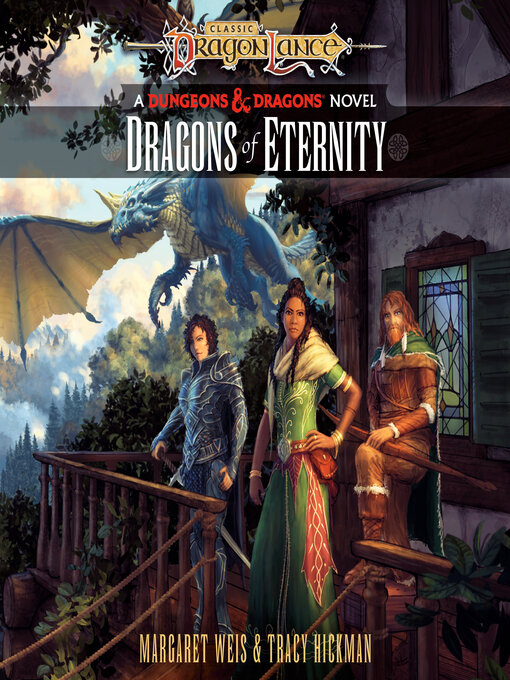 Title details for Dragons of Eternity by Margaret Weis - Wait list